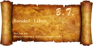 Bendel Tibor névjegykártya